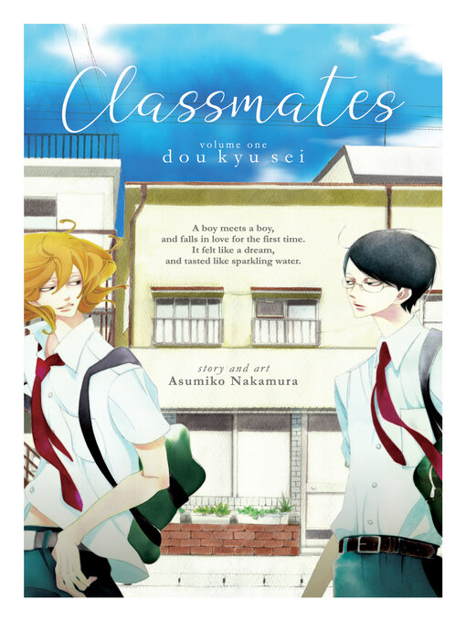 Title details for Classmates, Volume 1 by Asumiko Nakamura - Available